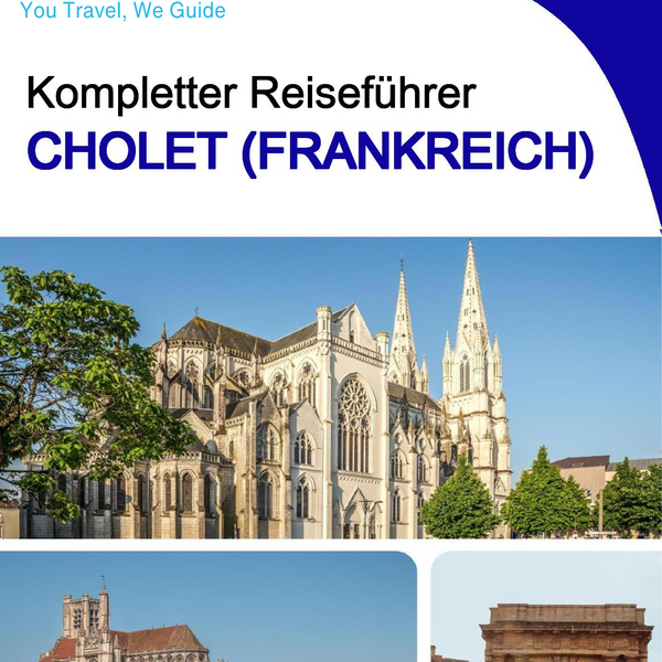 The city trip guide for Cholet (France)