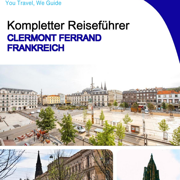 The city trip guide for Clermont Ferrand (France)