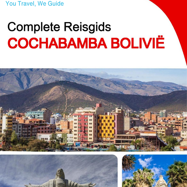 The city trip guide for Cochabamba (Bolivia)