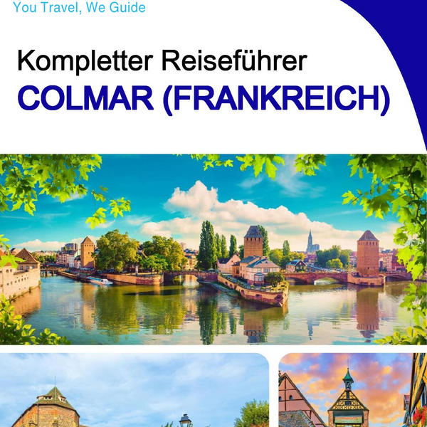 The city trip guide for Colmar (France)