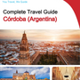 The city trip guide for Córdoba (Argentina)