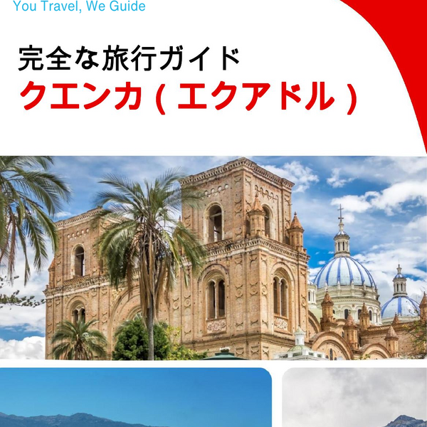 The city trip guide for Cuenca (Ecuador)