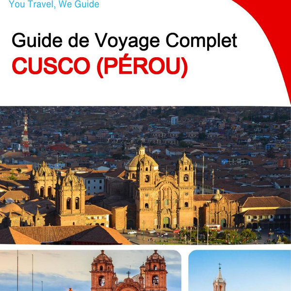 The city trip guide for Cusco (Peru)