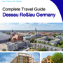 The city trip guide for Dessau Roßlau (Germany)