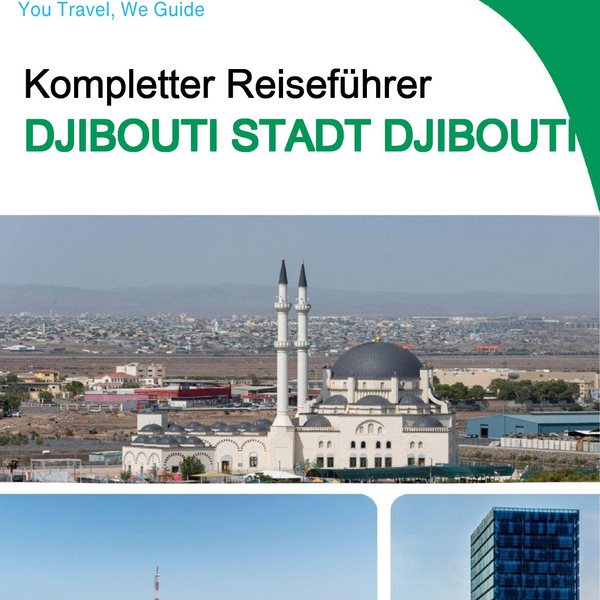 The city trip guide for Djibouti City (Djibouti)