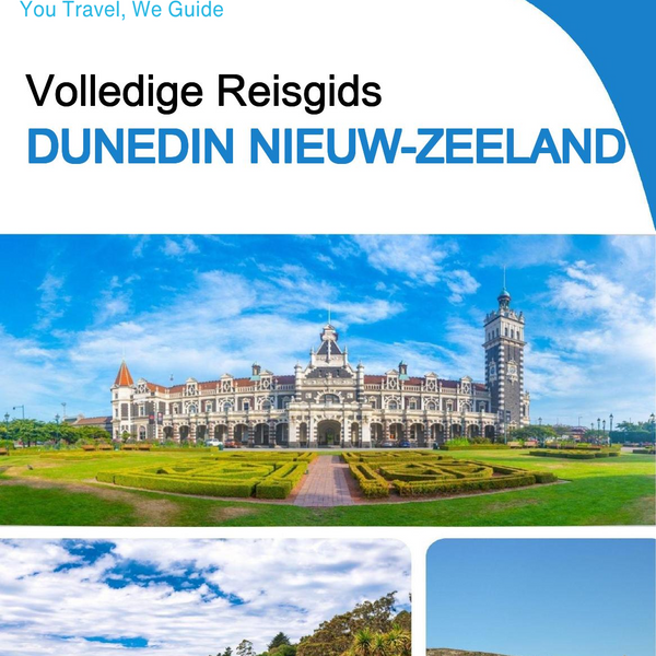 The city trip guide for Dunedin (New Zealand)