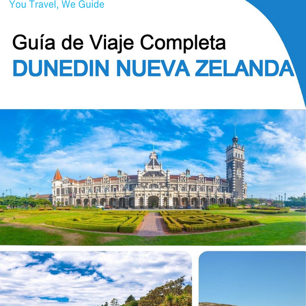 The city trip guide for Dunedin (New Zealand)