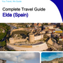 The city trip guide for Elda (Spain)