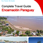 The city trip guide for Encarnación (Paraguay)