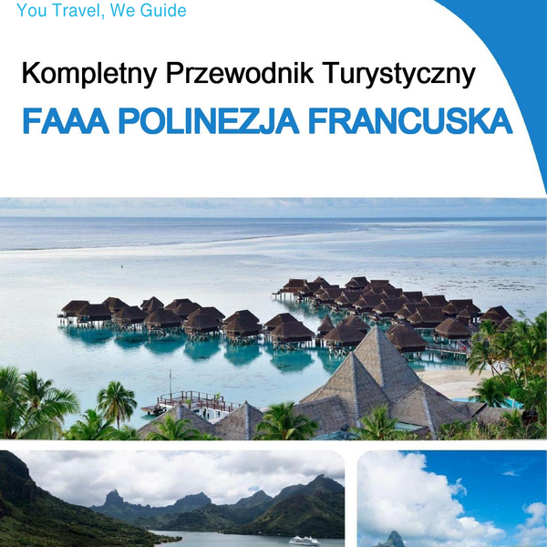 The city trip guide for Faaa (French Polynesia)