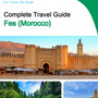 The city trip guide for Fes (Morocco)