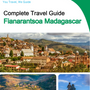 The city trip guide for Fianarantsoa (Madagascar)