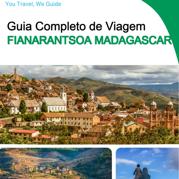 The city trip guide for Fianarantsoa (Madagascar)