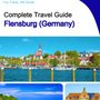 The city trip guide for Flensburg (Germany)