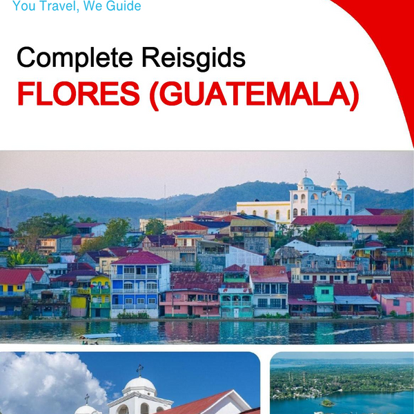 The city trip guide for Flores (Guatemala)