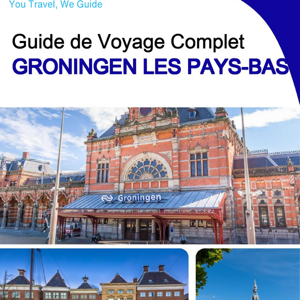 The city trip guide for Groningen (The Netherlands)