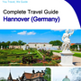 The city trip guide for Hannover (Germany)