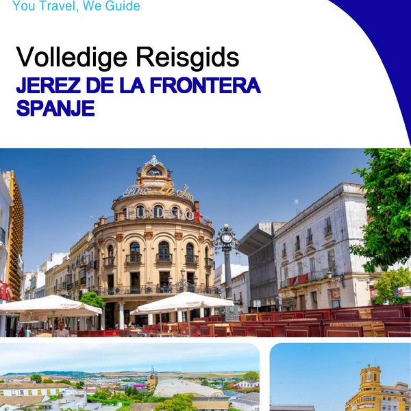 The city trip guide for Jerez de la Frontera (Spain)