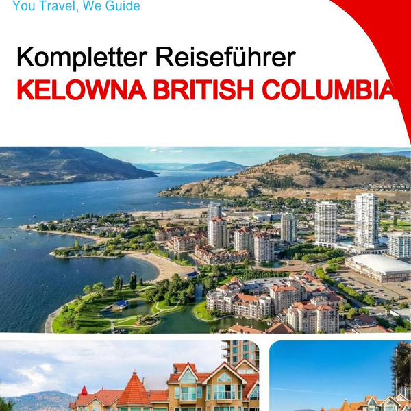 The city trip guide for Kelowna (British Columbia)