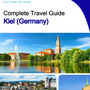 The city trip guide for Kiel (Germany)