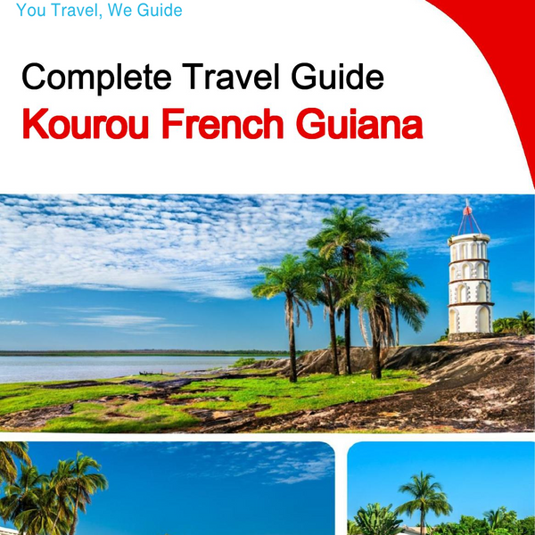 The city trip guide for Kourou (French Guiana)