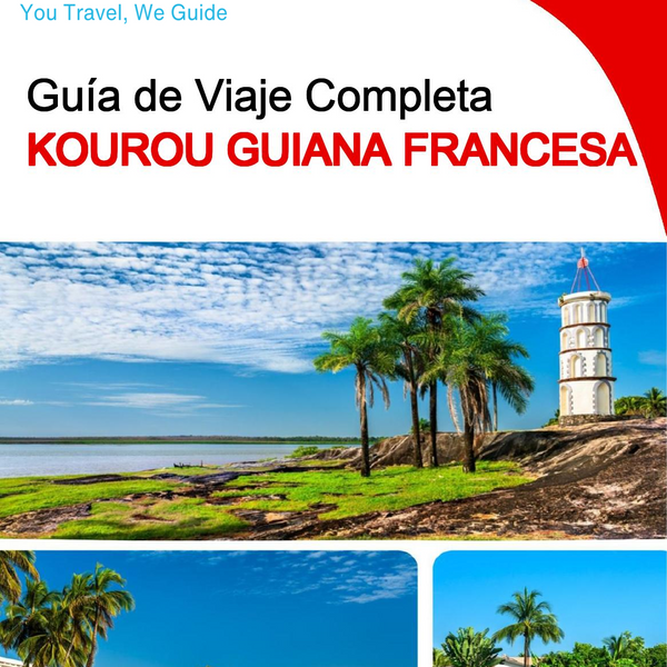 The city trip guide for Kourou (French Guiana)