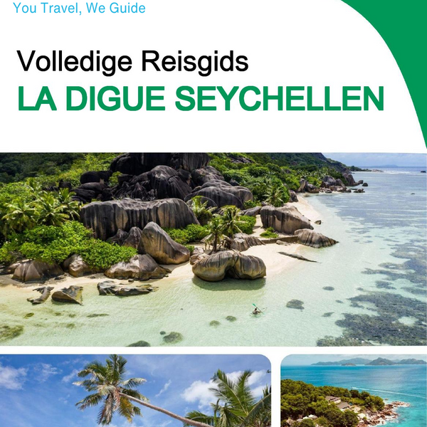 The city trip guide for La Digue (Seychelles)