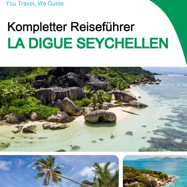 The city trip guide for La Digue (Seychelles)