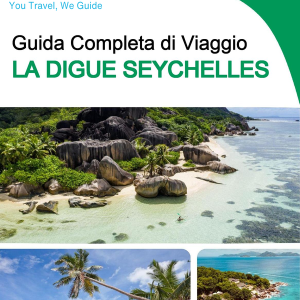 The city trip guide for La Digue (Seychelles)