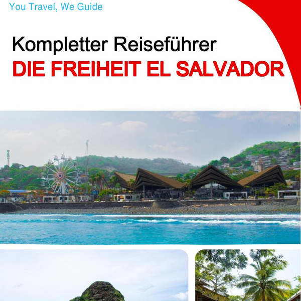The city trip guide for La Libertad (El Salvador)