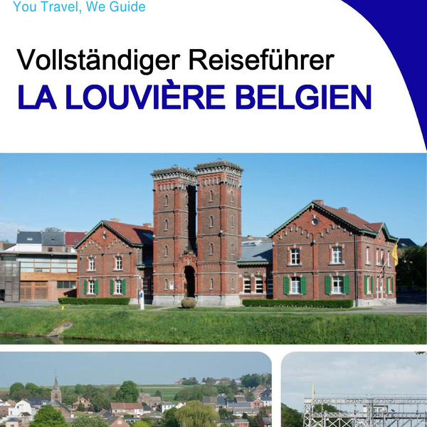 The city trip guide for La Louvière (Belgium)