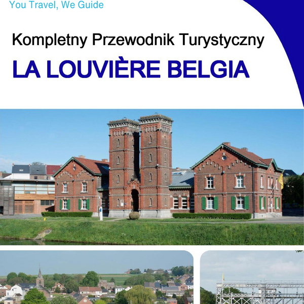 The city trip guide for La Louvière (Belgium)