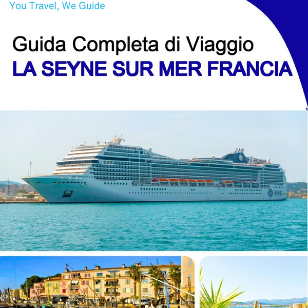 The city trip guide for La Seyne sur Mer (France)