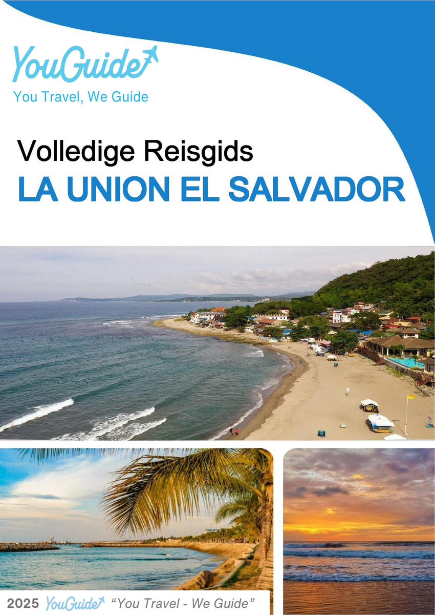 The city trip guide for La Union (El Salvador)