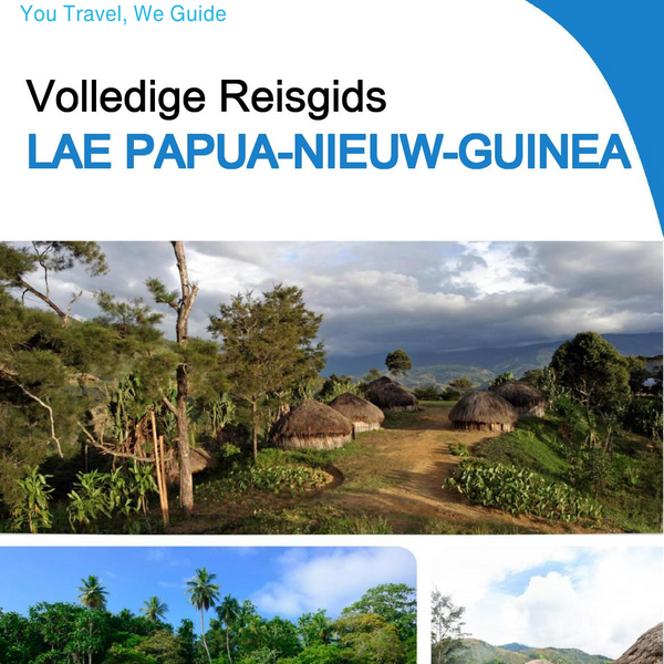 The city trip guide for Lae (Papua New Guinea)