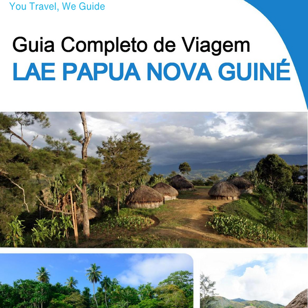 The city trip guide for Lae (Papua New Guinea)