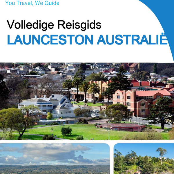 The city trip guide for Launceston (Australia)