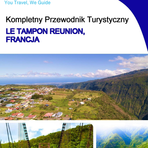 The city trip guide for Le Tampon (Reunion Island, France)