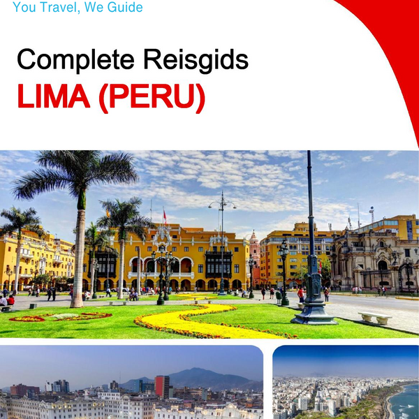 The city trip guide for Lima (Peru)