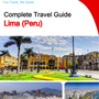 The city trip guide for Lima (Peru)