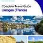 The city trip guide for Limoges (France)