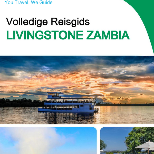 The city trip guide for Livingstone (Zambia)