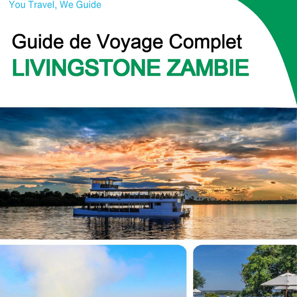 The city trip guide for Livingstone (Zambia)