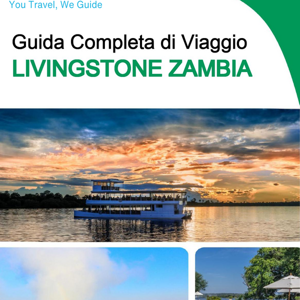 The city trip guide for Livingstone (Zambia)