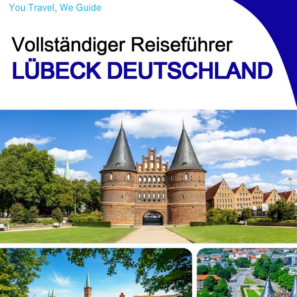 The city trip guide for Lübeck (Germany)