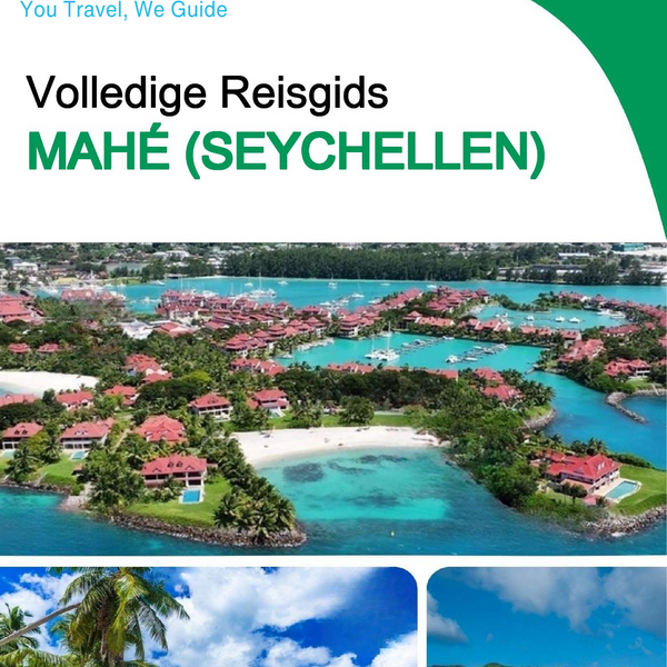 The city trip guide for Mahé (Seychelles)