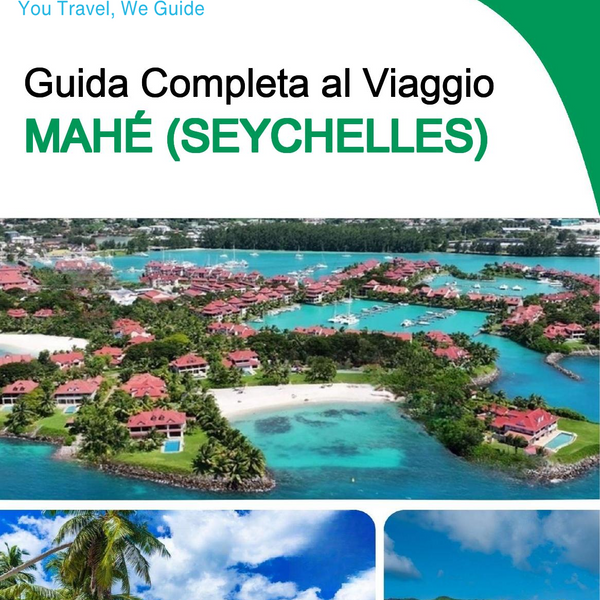 The city trip guide for Mahé (Seychelles)