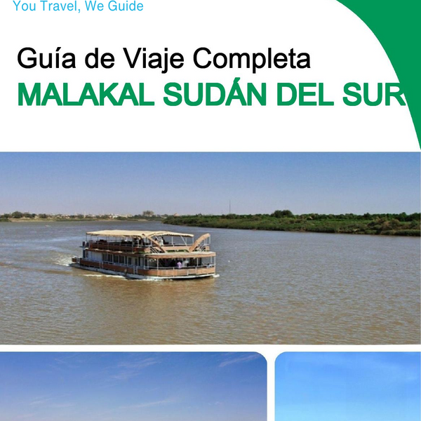 The city trip guide for Malakal (South Sudan)