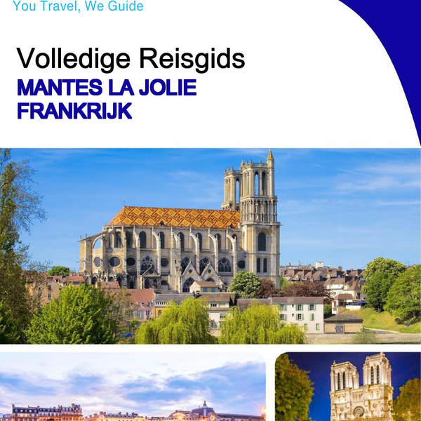 The city trip guide for Mantes la Jolie (France)