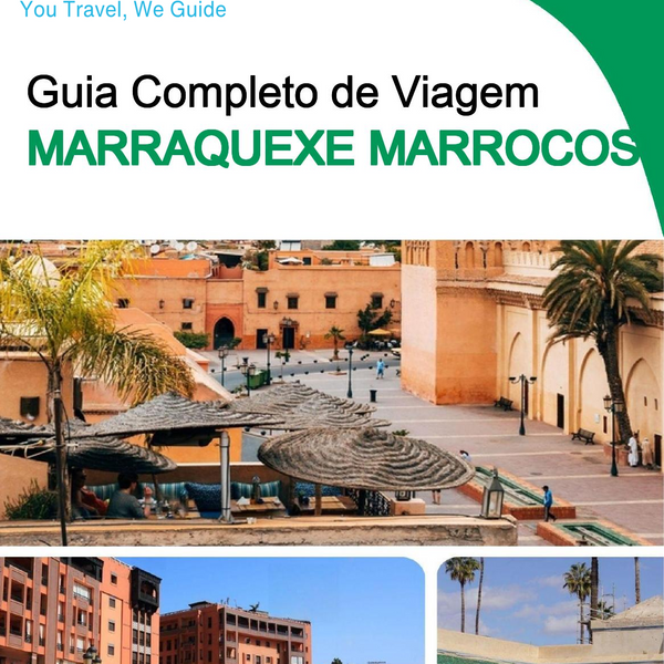 The city trip guide for Marrakech (Morocco)